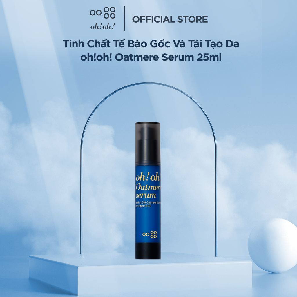 Tinh Chất Tế Bào Gốc, Tái Tạo Da oh!oh! Oatmere Serum 25ml (with 4.5% Oat Extract & 9,9ppm EGF)
